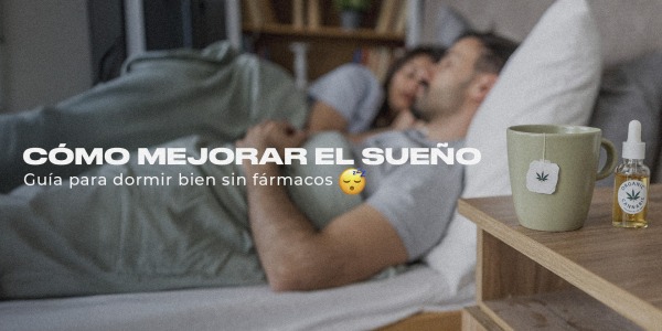 Cómo mejorar el sueño con cannabis: guía para dormir bien sin fármacos